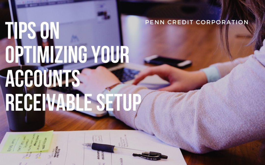 Tips on Optimizing Your Accounts Receivable Setup