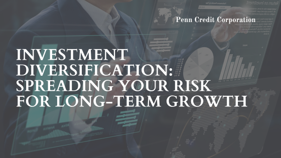 Investment Diversification: Spreading Your Risk for Long-Term Growth