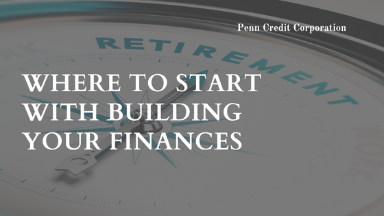 Where To Start With Building Your Finances