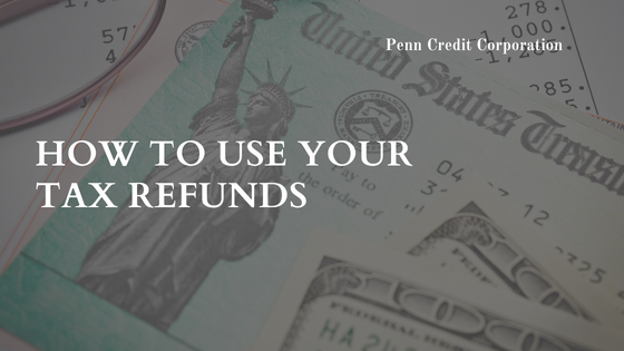 How To Use Your Tax Refunds