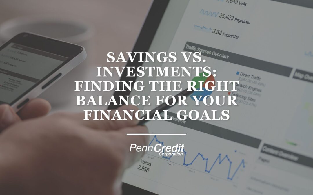 Savings vs. Investments: Finding the Right Balance for Your Financial Goals