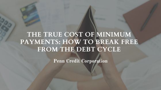 The True Cost of Minimum Payments: How to Break Free from the Debt Cycle